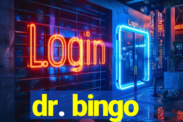 dr. bingo