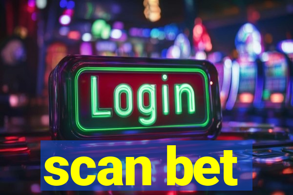 scan bet