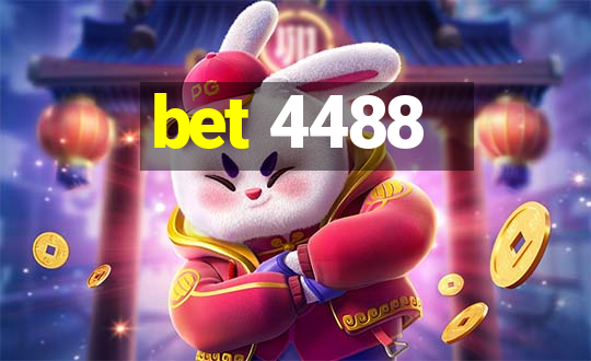 bet 4488