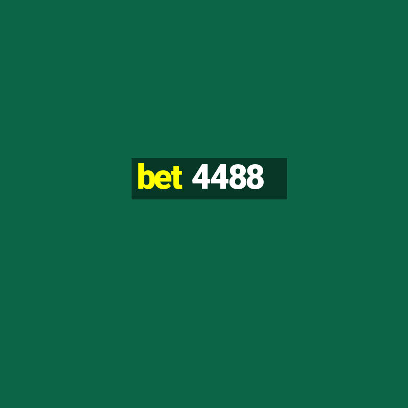 bet 4488