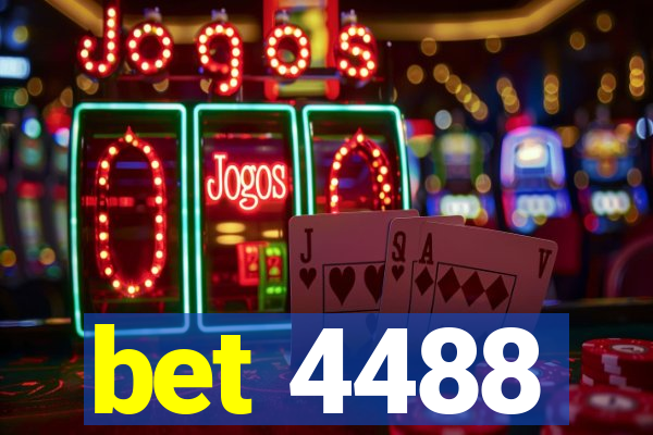 bet 4488