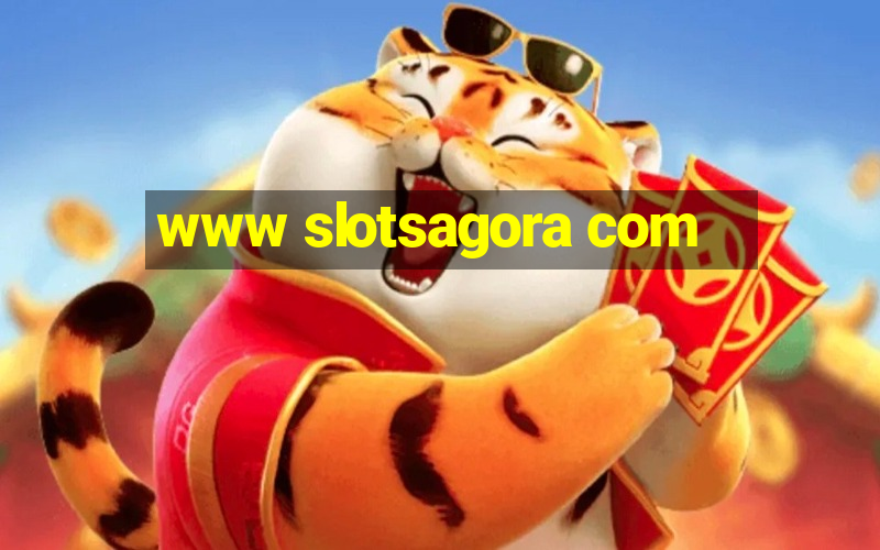 www slotsagora com