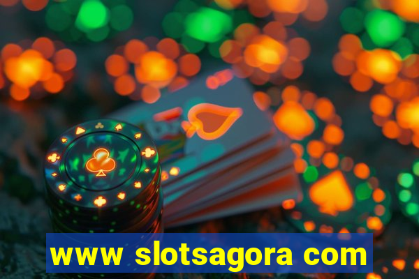 www slotsagora com