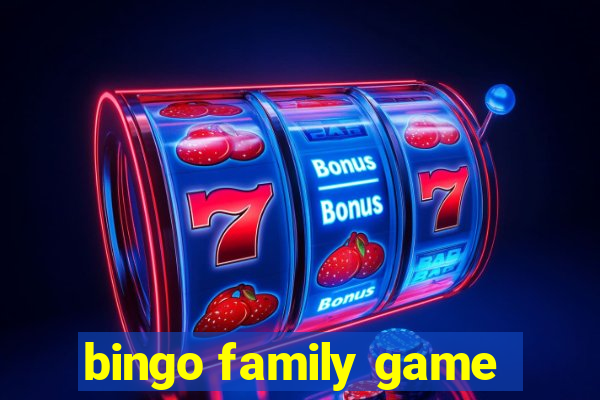 bingo family game