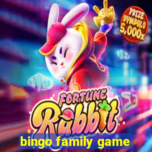 bingo family game