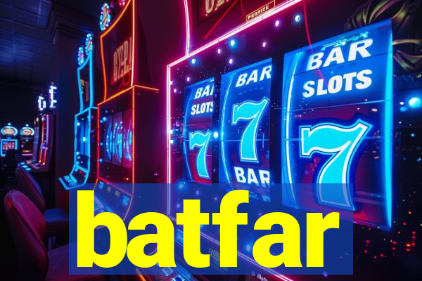 batfar