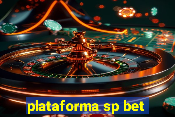 plataforma sp bet