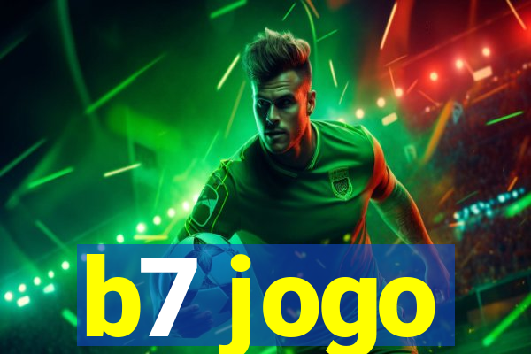 b7 jogo