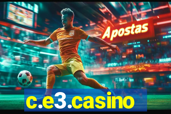 c.e3.casino