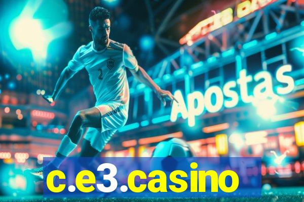 c.e3.casino