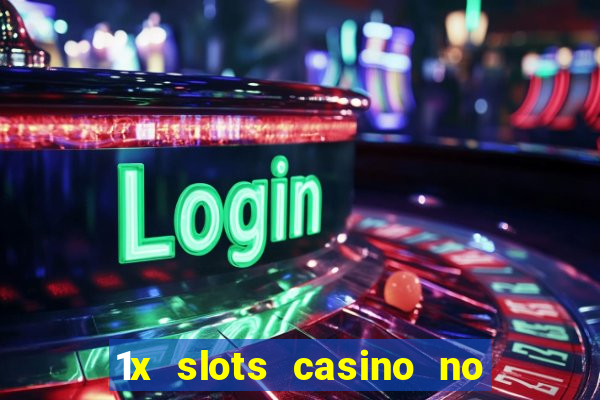 1x slots casino no deposit bonus