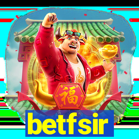 betfsir