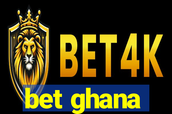 bet ghana