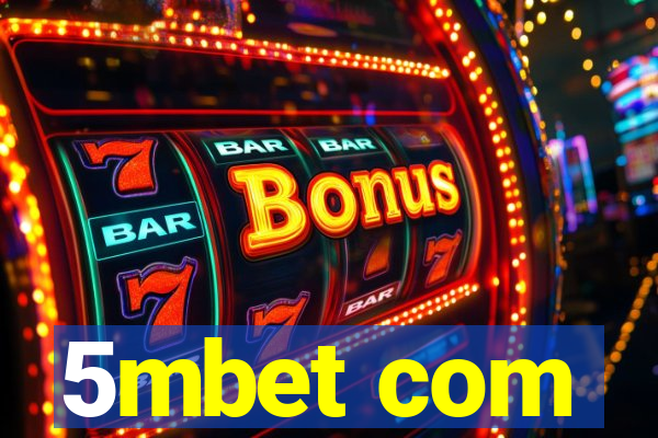 5mbet com