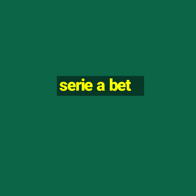 serie a bet