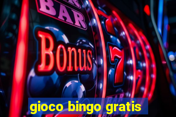 gioco bingo gratis