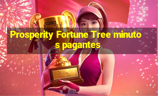 Prosperity Fortune Tree minutos pagantes