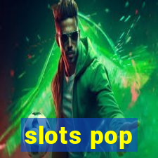 slots pop