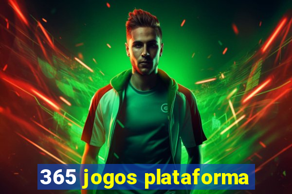 365 jogos plataforma