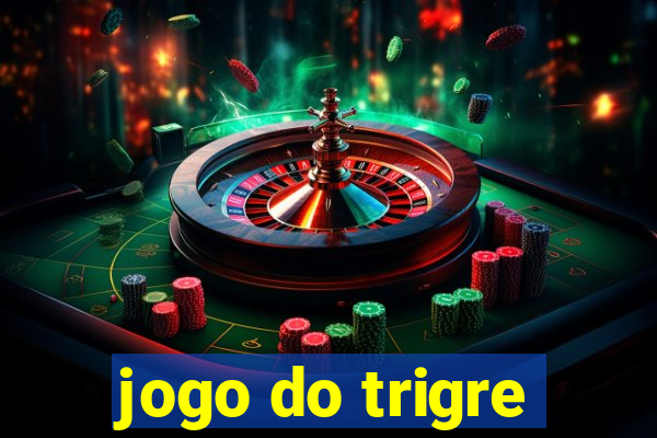 jogo do trigre