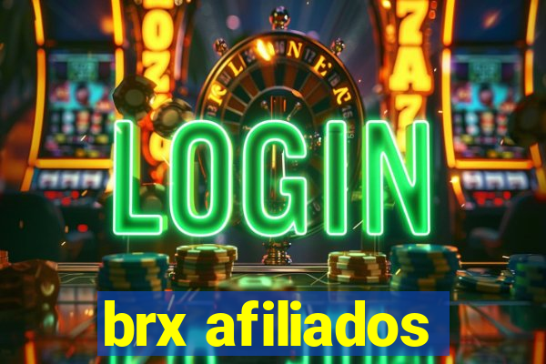 brx afiliados