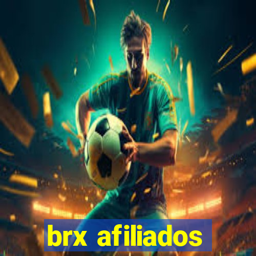 brx afiliados