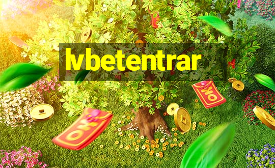 lvbetentrar