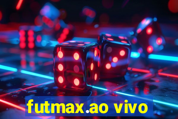 futmax.ao vivo