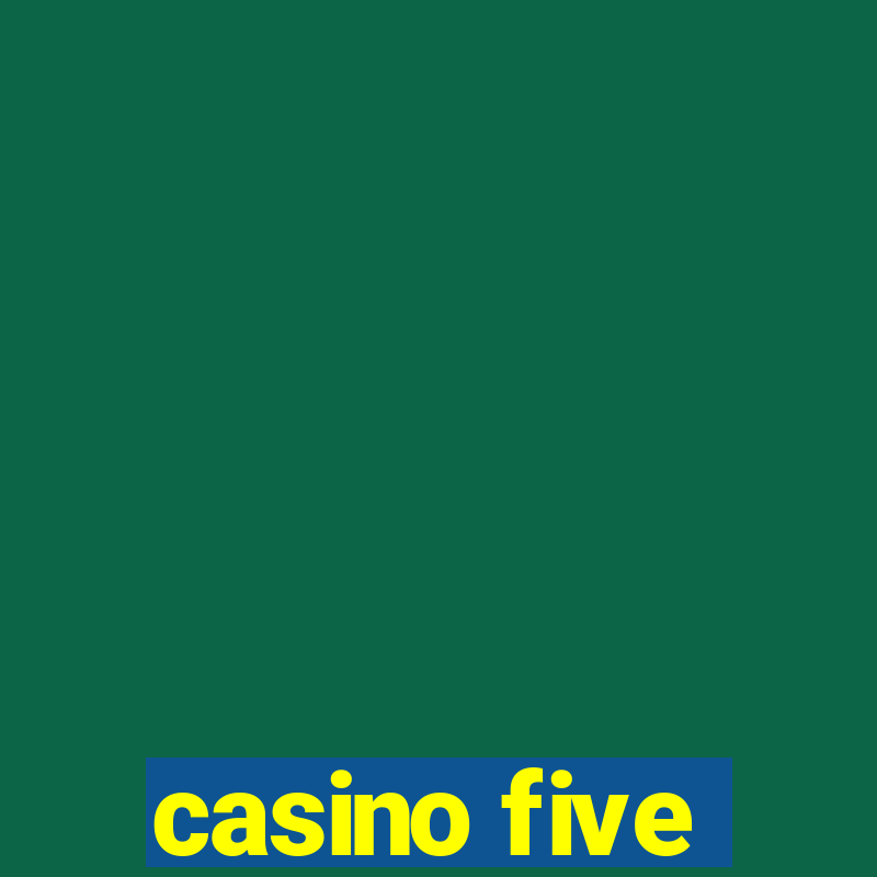 casino five