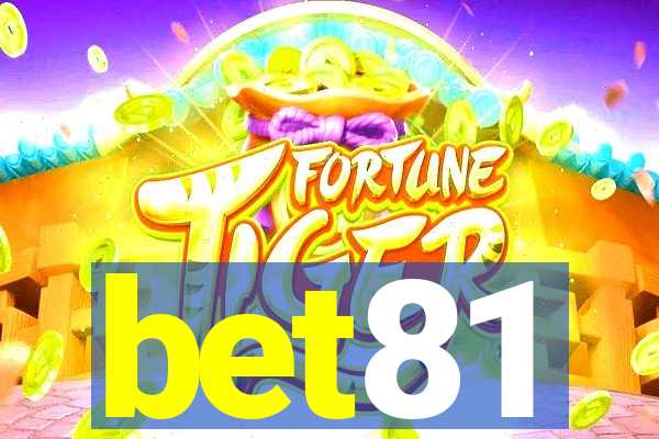 bet81