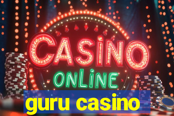 guru casino