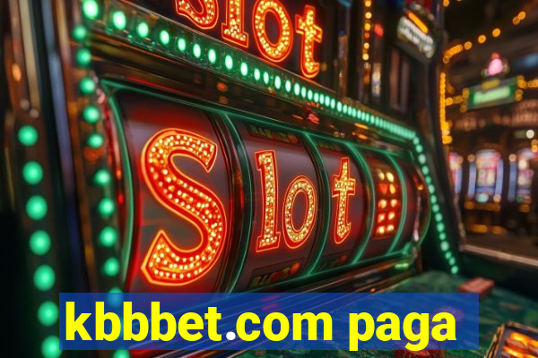 kbbbet.com paga