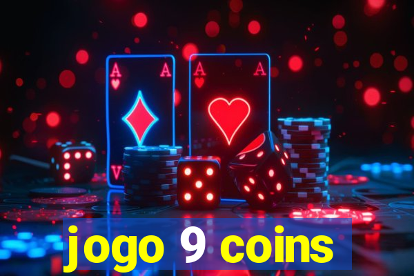 jogo 9 coins