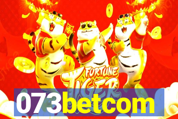 073betcom