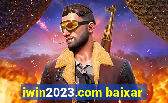 iwin2023.com baixar