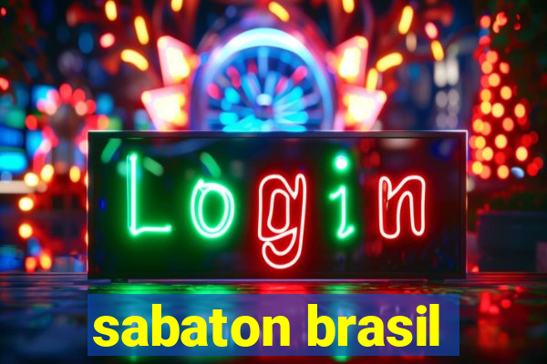 sabaton brasil