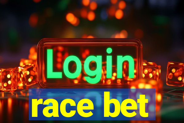 race bet