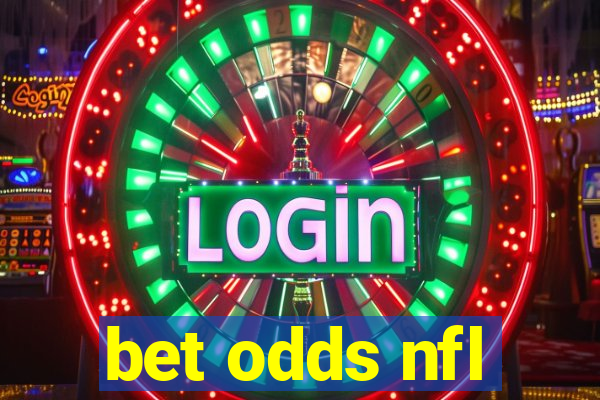 bet odds nfl