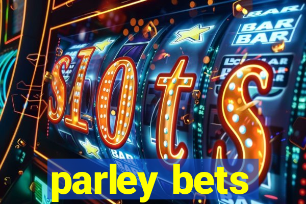 parley bets