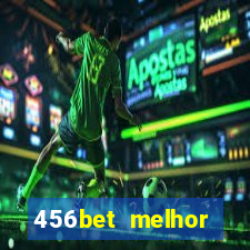 456bet melhor horário para jogar