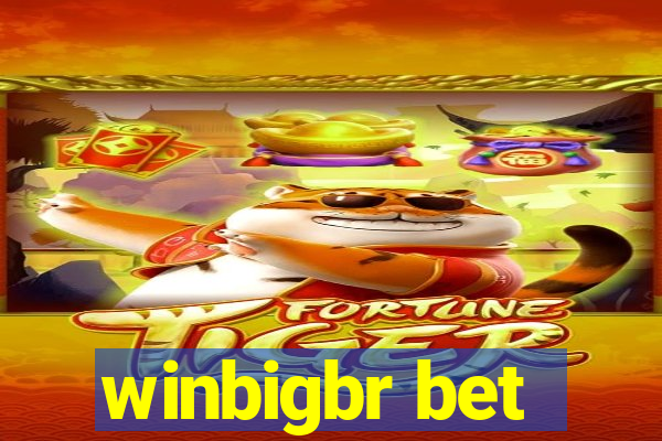 winbigbr bet