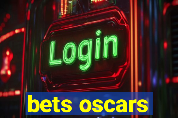 bets oscars