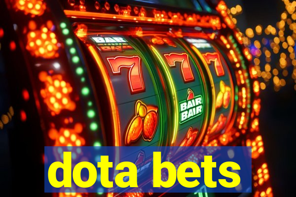 dota bets