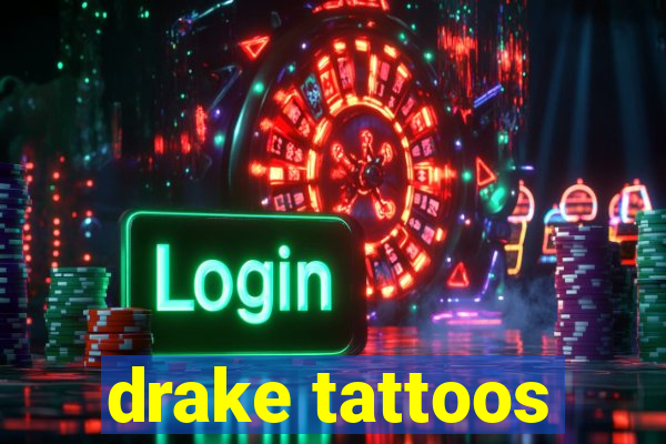 drake tattoos