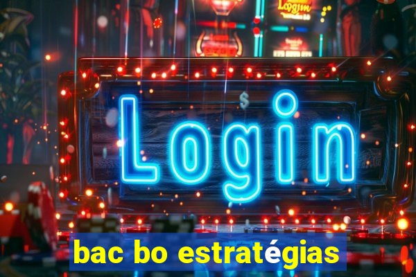 bac bo estratégias