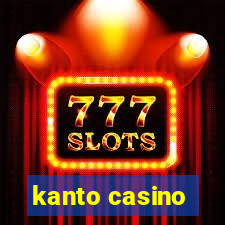 kanto casino