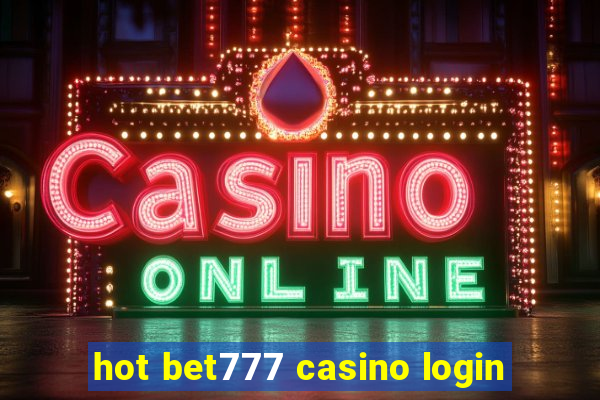 hot bet777 casino login