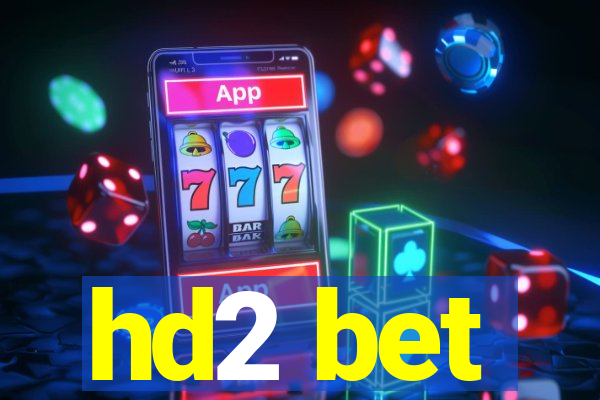 hd2 bet