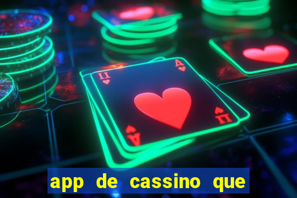 app de cassino que paga no cadastro