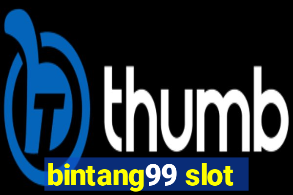 bintang99 slot